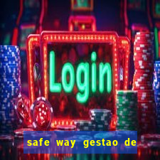 safe way gestao de recursos financeiros